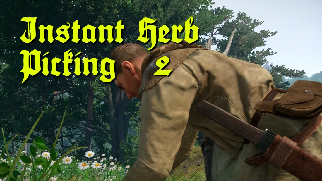 Мод Instant Herb Picking II для Kingdom Come: Deliverance 2